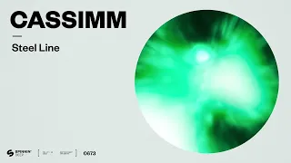 CASSIMM – Steel Line (Official Audio)