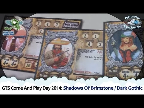 GTS Come And Play Day 2014: Shadows Of Brimstone / Dark Gothic