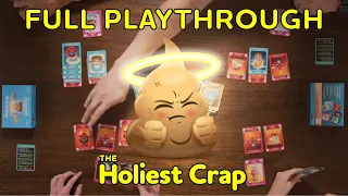 Full Playthrough - The Holiest Crap
