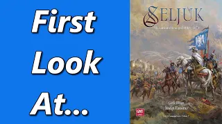 Seljuk: Byzantium Besieged, 1068-1071 | Unboxing & Overview