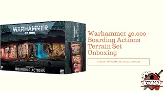 Warhammer 40k Boarding Actions Terrain Set Unboxing