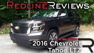 2016 Chevrolet Tahoe LTZ – Redline: Review