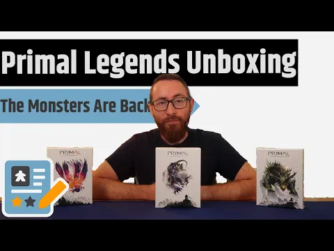 Primal Legends Unboxing - The Best Boss Battler Is Now Easier To Table