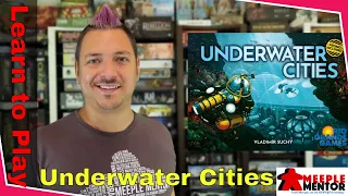Learn to Play Underwater Cities with New Discoveries expansion (and solo)