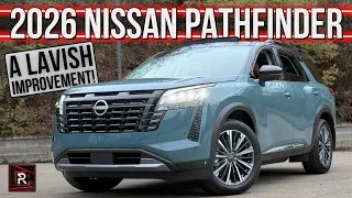 The 2026 Nissan Pathfinder Platinum Is A Luxuriously Appointed Family SUV With Improved Tech