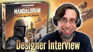 The Mandalorian Adventures Designer Interview with Corey Konieczka