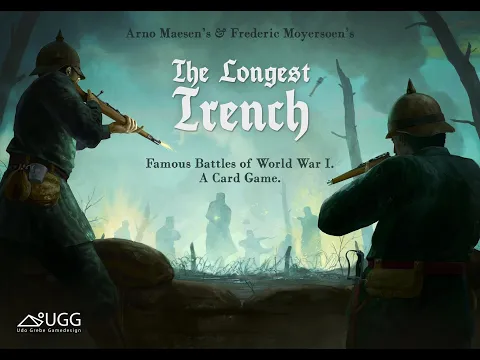 Smitty's Game Table unboxes The Longest Trench