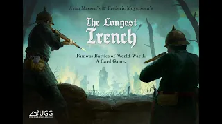 Smitty's Game Table unboxes The Longest Trench