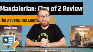 The Mandalorian: Adventures – Clan of Two Expansion Review