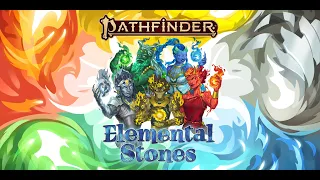 Pathfinder Elemental Stones Gameplay Breakdown