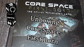 Unboxing - Core Space First Born