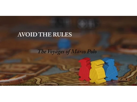 "The Voyages of Marco Polo": AVOID THE RULES by Connect More
