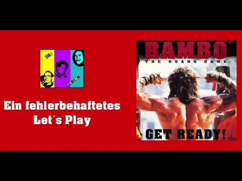 Rambo: Ein fehlerbehaftetes Let´s Play