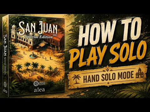 How to play San Juan Solo - The Hand Solo Mode