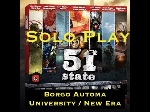 Solo 51st State using Borgo Automa, University in the New Era