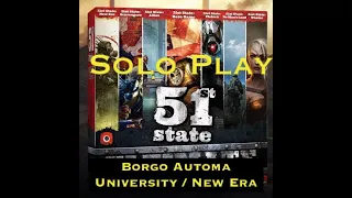 Solo 51st State using Borgo Automa, University in the New Era