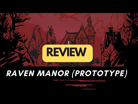 (937) Raven Manor (prototype) - review (ENG)