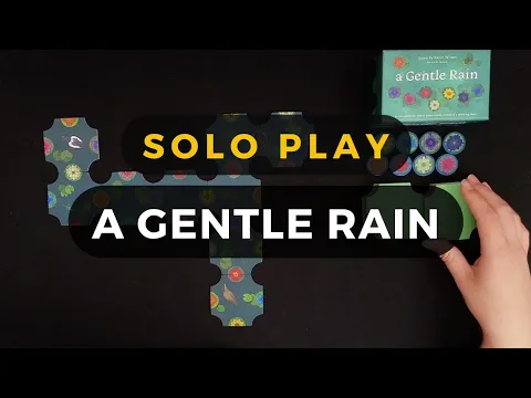 A Gentle Rain (2024 Edition) Solo Playthrough | DaniCha