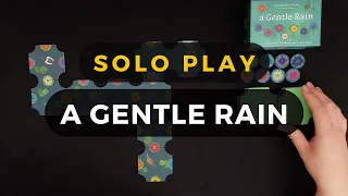 A Gentle Rain (2024 Edition) Solo Playthrough | DaniCha