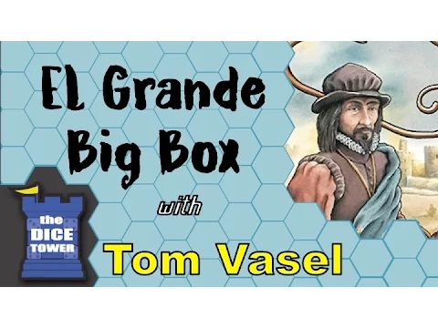 El Grande Big Box Review - with Tom Vasel