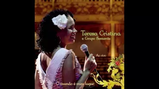 Teresa Cristina - Onde A Dor Não Tem Razão / Coração Leviano