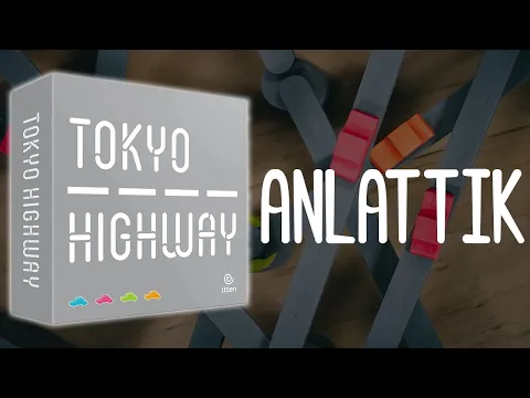 Tokyo Highway - Oyun Anlatımı - Kutu Oyunu Falan
