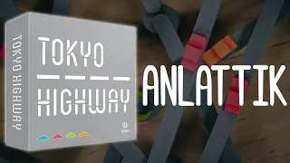 Tokyo Highway - Oyun Anlatımı - Kutu Oyunu Falan