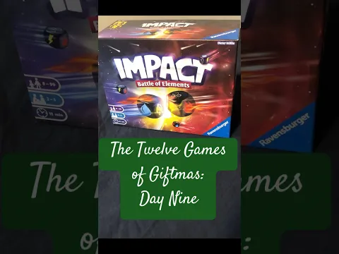 The Twelve Games of Giftmas: “Impact: Battle of Elements” #dicegame #impact #tabletopgame #boardgame