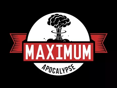 Maximum Apocalypse : présentation et critique