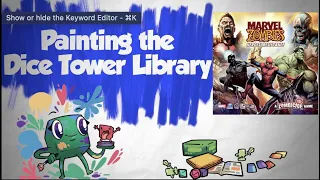 Painting the Dice Tower Library - Marvel Zombies