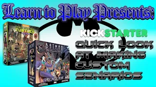 Learn To Play Presents: Quick Look At Making Custom Scenarios With Batman And TMNT