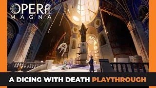 Opera Magna | The Market Changes Everything | Playthrough