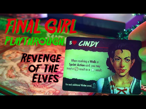 Final Girl board game playthrough - Cindy the Elf vs Krampus in North Pole Nightmare