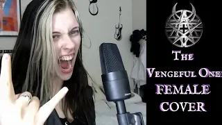 The Vengeful One (Female Cover) | Katja Macabre