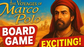 V of Marco Polo Board Game Strategy | Race To Beijing