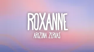 Arizona Zervas - ROXANNE (Lyrics) Rocksand