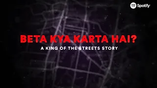 Beta Kya Karta Hai? - A King of the Streets story | Emiway Bantai