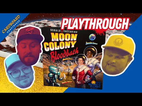Moon Colony Bloodbath - Teach & Playthrough