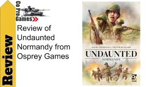 Review of Undaunted Normandy