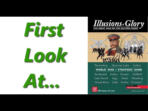 Illusions of Glory | Unboxing & Overview