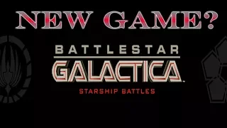 Battlestar Galactica Starship Battles - BSG Version of X-Wing?