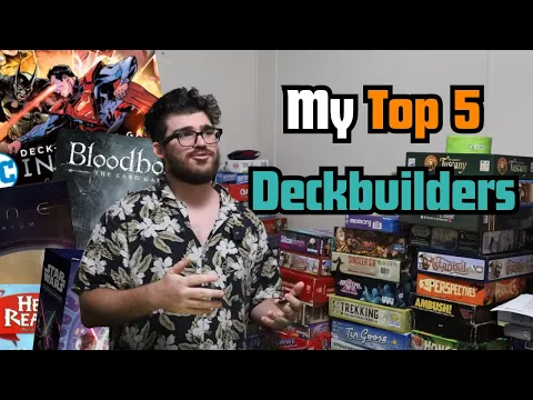 My Top 5 Deck Builders in 2024
