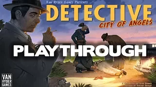 Detective: City of Angels Playthrough & Impressions