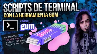 Scripts de terminal (más bonitos) con GUM