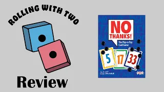 Rolling With Reviews: No Thanks