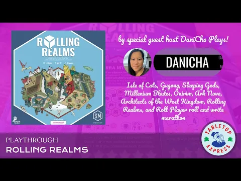 Playthrough - Rolling Realms (special guest feature by Danicha)
