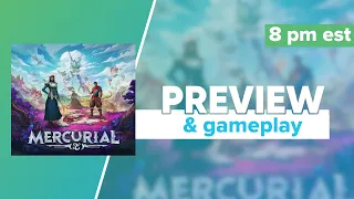 UPCOMING: Mercurial Kickstarter Preview Gameplay and First Impressions | @hyperlixir