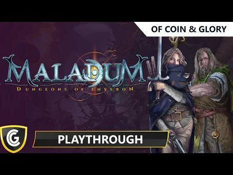 Maladum | Of Coin & Glory with Beren & Nerinda