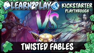 Twisted Fables Kickstarter Play Through