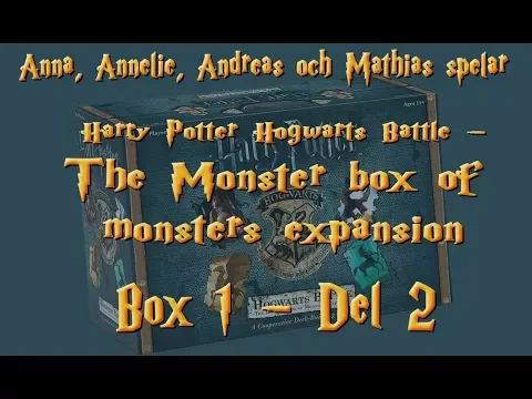 Låt oss spela Harry Potter Hogwarts Battle: Monster box of Monsters Expansion - Box 1 (del 2/2)